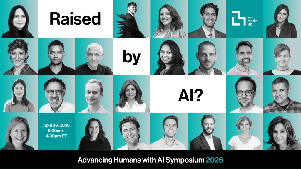 MIT Media Lab’s Advancing Humans with AI (AHA) annual symposium “Raised by AI?”&nbsp;2026